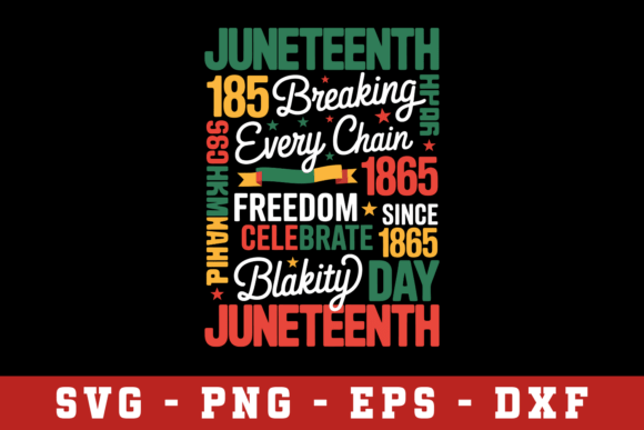 Juneteenth 1865 Breaks Every Chain Svg: A Design for Celebration